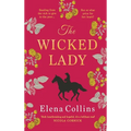The Wicked Lady - Hardcover