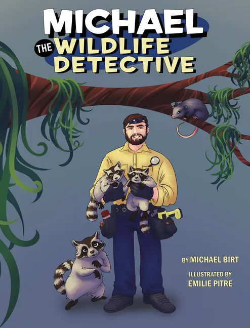 Michael the Wildlife Detective - Hardcover