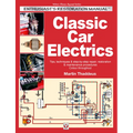 Classic Car Electrics: Enthusiast's Restoration Manual - Paperback