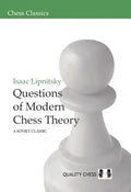 Questions of Modern Chess Theory - Paperback