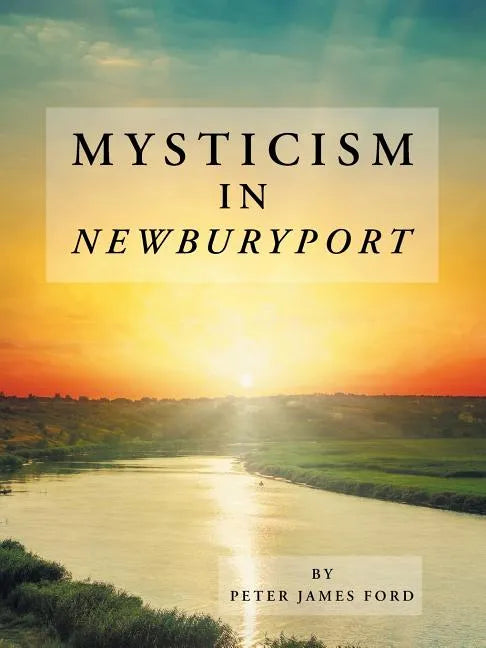 Mysticism in Newburyport - Paperback