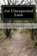 An Unexpected Loss - Paperback