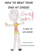 How to beat your dad at chess - Paperback
