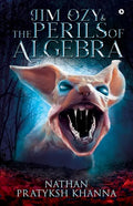 Jim Ozy & The Perils of Algebra - Paperback