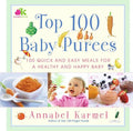 Top 100 Baby Purees: Top 100 Baby Purees - Hardcover