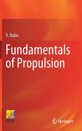 Fundamentals of Propulsion - Hardcover