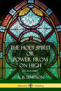 'The Holy Spirit' or 'Power from on High': All Volumes - Paperback