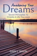 Awakening Your Dreams - Paperback