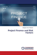 Project Finance and Risk Factors - Paperback