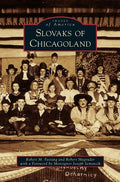 Slovaks of Chicagoland - Hardcover