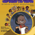 The Talented Tenth Historical & Present: Revolutionaries - Paperback