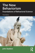 The New Behaviorism: Foundations of Behavioral Science - Paperback