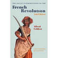 The Social Interpretation of the French Revolution - Paperback
