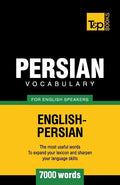Persian vocabulary for English speakers - 7000 words - Paperback