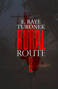 Rural Route 8 - Paperback