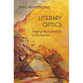 Literary Optics: Staging the Collective in the Nahda - Paperback