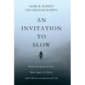 An Invitation to Slow - Paperback