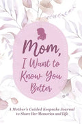 Mom, Share Your Life Story With Me - Hardcover