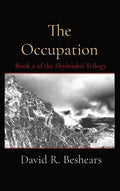 The Occupation: Book 2 of the Shylmahn Trilogy - Hardcover
