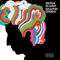 Milton Glaser: Graphic Design: Graphic Design - Paperback