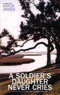A Soldier's Daughter Never Cries - Paperback