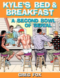 Kyle's Bed & Breakfast: A Second Bowl of Serial - Paperback
