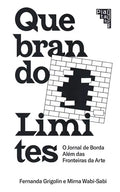 Doing Away With Borders: Quebrando Limites - Paperback