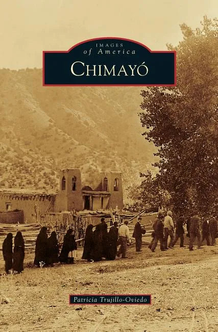 Chimayo' - Hardcover