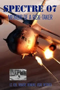Spectre 07: Memoir of a Risk-Taker - Paperback