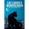 Cat Lover's Wordsearch: More Than 100 Themed Puzzles - Paperback