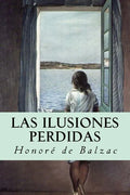Las ilusiones perdidas - Paperback