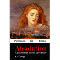 Absolution: A Palestinian Israeli Love Story - Paperback