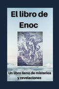 El libro de Enoc: Secretos y revelaciones del profeta Enoch - Paperback