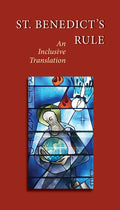 St. Benedict's Rule: An Inclusive Translation - Paperback