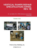 Vertical Pumps Repair Specification (Vprs), Rev. 1b - Hardcover