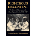 Righteous Discontent: The Women's Movement in the Black Baptist Church, 1880-1920 - Paperback