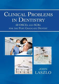 Clinical Problems in Dentistry: 50 Osces and Scrs for the Post Graduate Dentist - Hardcover