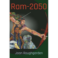 Ram-2050: A Ramayana Epic for the Future - Paperback