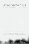 Miami Century Fox - Paperback