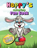 Hoppy's Coloring Fun Book: Coloring Book, Letter From The Easter Bunny and Golden Egg Award - Paperback