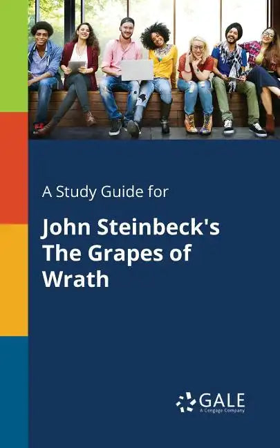 A Study Guide for John Steinbeck's The Grapes of Wrath - Paperback