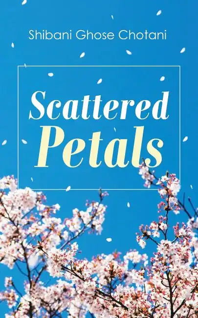 Scattered Petals - Paperback