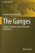 The Ganges: Cultural, Economic and Environmental Significance - Paperback