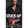 Stuck-Up Suit - Hardcover