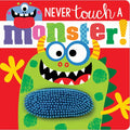 Never Touch a Monster! - Board Book