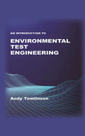 An Introduction to Environmental Test Engineering - Hardcover
