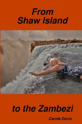 From Shaw Island to the Zambezi - Paperback
