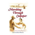 Marching Through Culpeper - Paperback