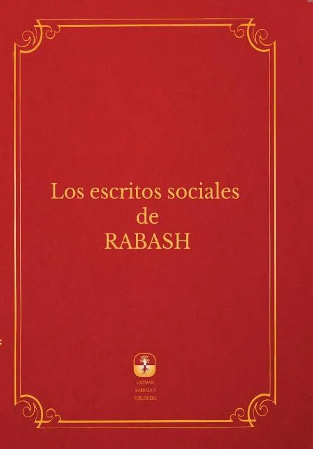 Los Escritos Sociales De Rabash - Paperback