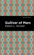 Gulliver of Mars - Hardcover